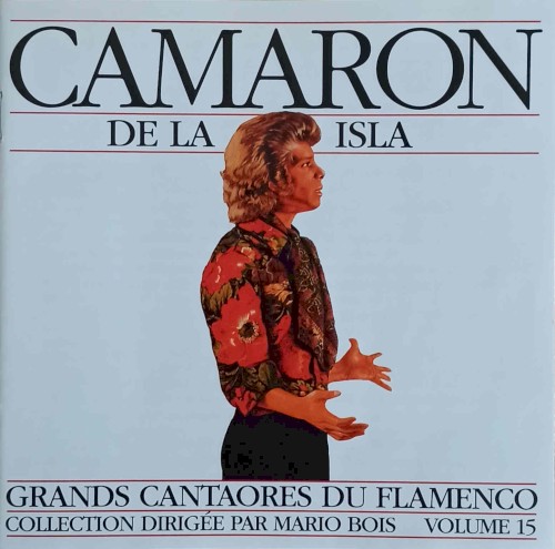 Grands Cantaores du Flamenco, Volume 15