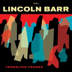 Trembling Frames