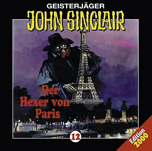Geisterjäger John Sinclair Folge 012: Der Hexer von Paris (1/2)