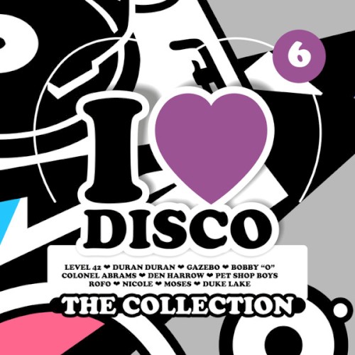 I Love Disco: The Collection 6
