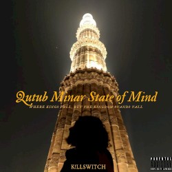 Qutub Minar State of Mind