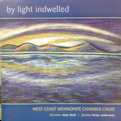 By Light Indwelled