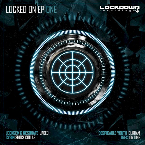 Locked on EP One