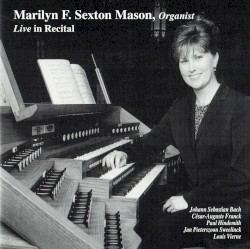 Marilyn F. Sexton Mason, Organist: Live in Recital
