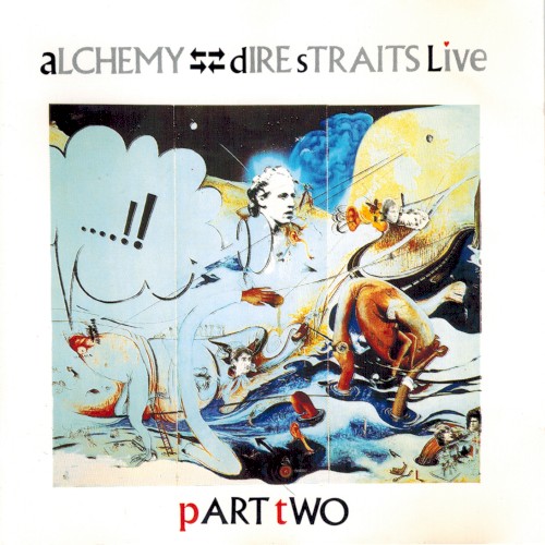 Alchemy: Dire Straits Live, Part Two