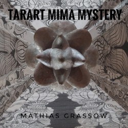 The Tarart Mima Mystery