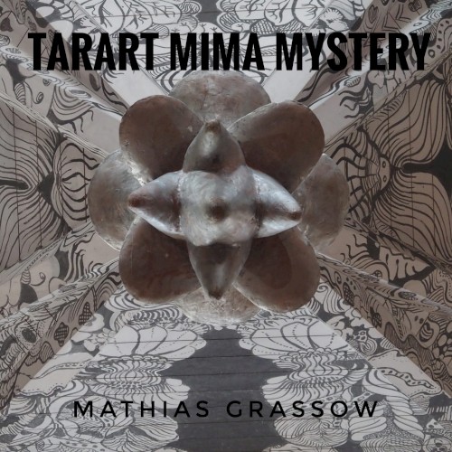 The Tarart Mima Mystery