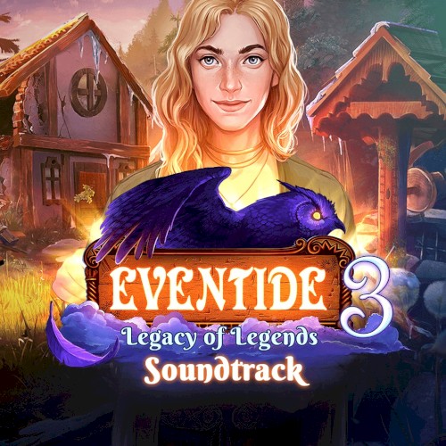 Eventide 3: Legacy of Legends Soundtrack
