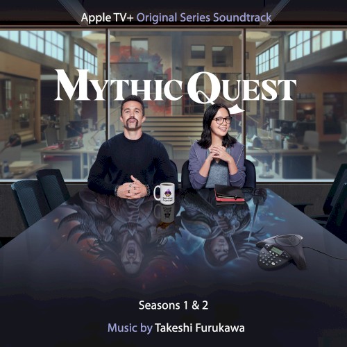 Mythic Quest: Seasons 1 & 2 (Apple TV+ Original Series Soundtrack)