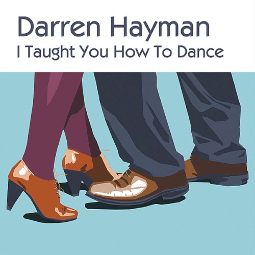 I Taught You How To Dance