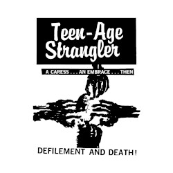 Teenage Strangler
