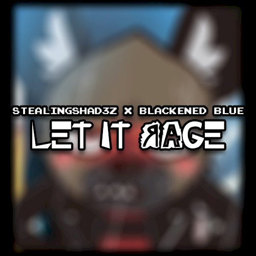 Let It Rage