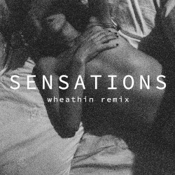Sensations (Whethan remix)