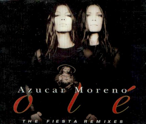 Olé (The Fiesta Remixes)