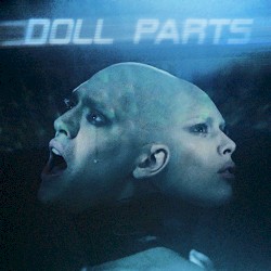 Doll Parts