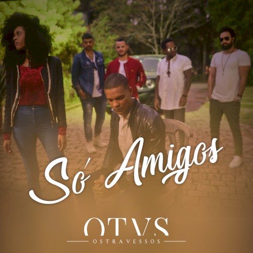 Só Amigos