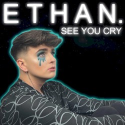 See You Cry