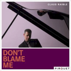 Don't Blame Me
