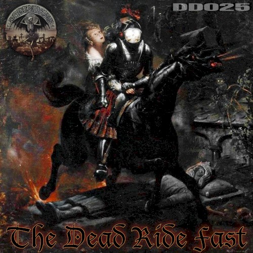 THE DEAD RIDE FAST