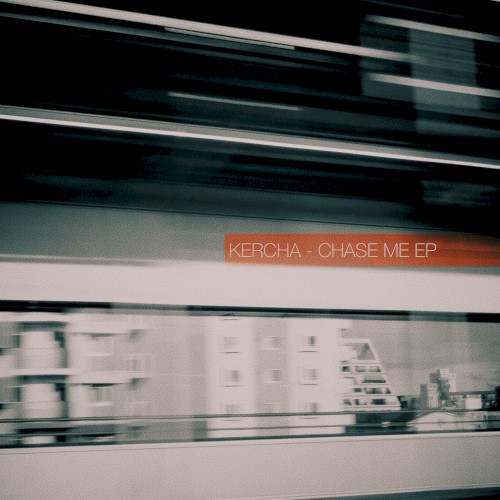 Chase Me EP
