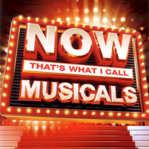 Now That’s What I Call Musicals