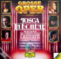 Great Opera Excerpts - Tosca, La Bohème, Madama Butterfly