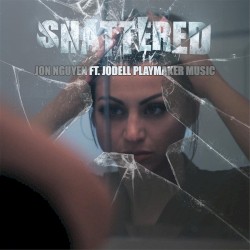 Shattered