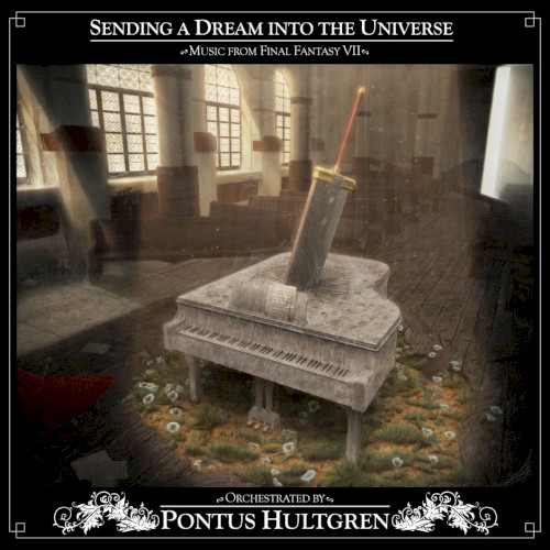 Sending a Dream into the Universe ~Music from Final Fantasy VII~