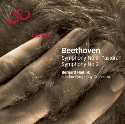 Symphony no. 6 "Pastoral" / Symphony no. 2
