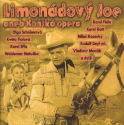 Limonádový Joe aneb Koňská opera