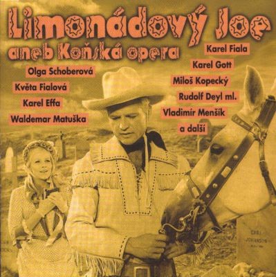 Limonádový Joe aneb Koňská opera