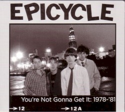 You're Not Gonna Get It: 1978-81