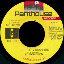 Rude Boy Don't Dis