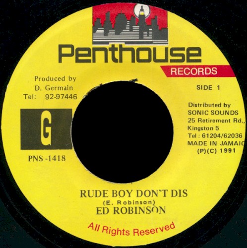 Rude Boy Don't Dis