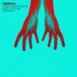Give It To Me (TSB Remix)