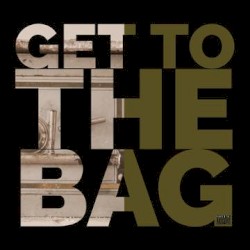 Get to the Bag