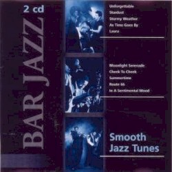 Bar Jazz: Smooth Jazz Tunes