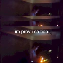 im prov i sa tion
