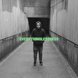 EVERYTHINGLESSNESS