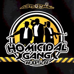 Homicidal Gang 05