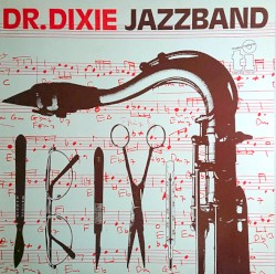 The Best of Dr. Dixie Jazz Band