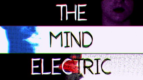 The Mind Electric