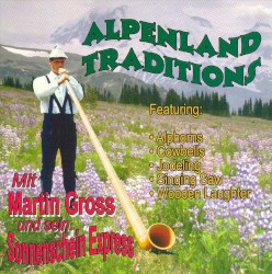 Alpenland Traditions