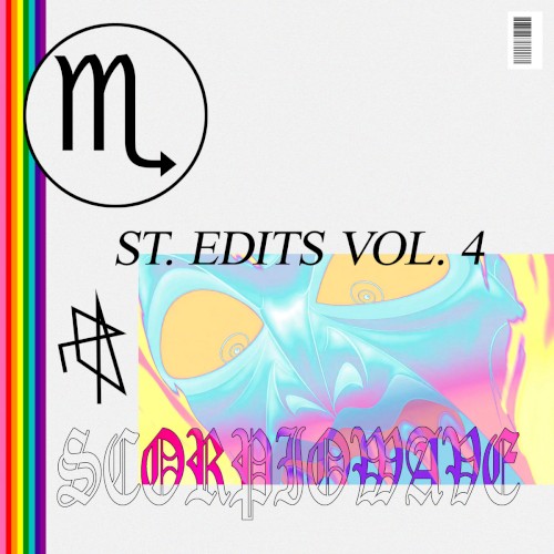 Scorpiowave (St. Edits Vol. 4)