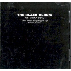 The Black Album Yesterday, Part 2