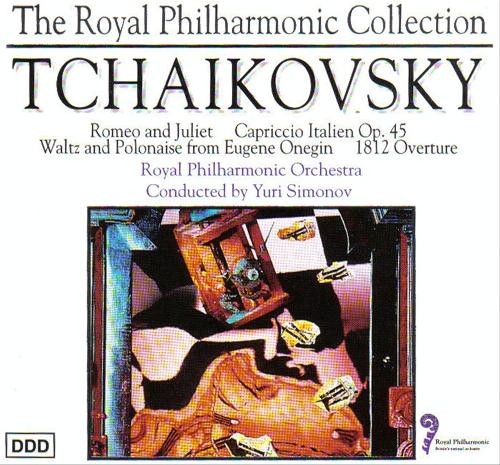 Romeo and Juliet / Cappriccio Italien Op. 45 / Waltz and Polonaise from Eugene Onegin / 1812 Overture