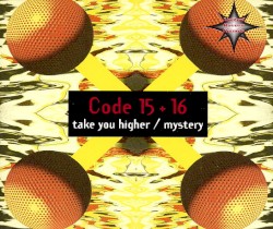 Take You Higher / Mystery