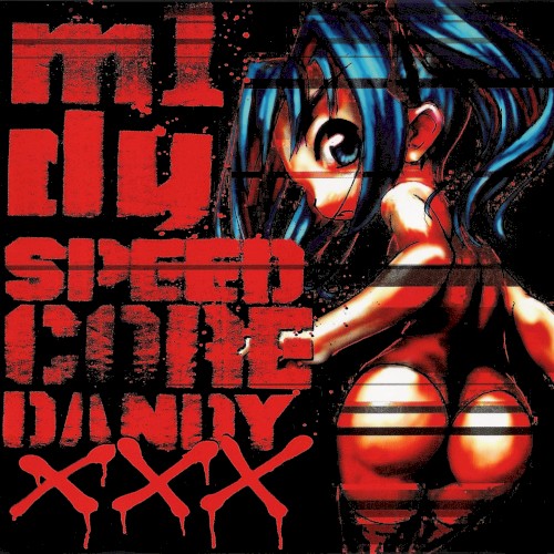 SPEEDCORE DANDY XXX