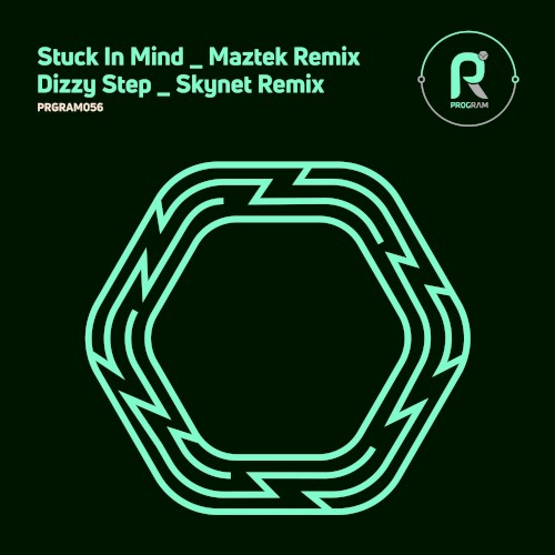 Stuck in Mind (Maztek remix) / Dizzy Step (Skynet remix)