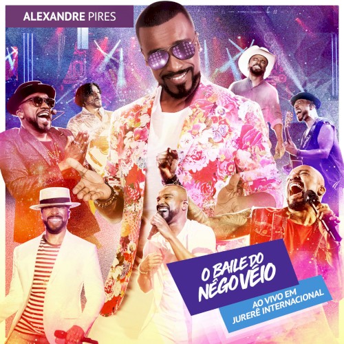 O baile do nêgo véio: Ao vivo em Jurerê Internacional
